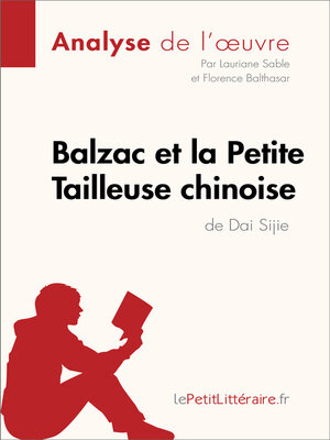 cover image of Balzac et la Petite Tailleuse chinoise de Dai Sijie (Analyse de l'oeuvre)